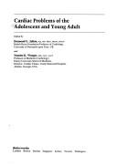 Cardiac Problems of the Adolescent and Young Adult (Butterworth International Medical Reviews Cardiology, Vol 3)