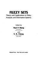 Fuzzy Sets:Theory and Applications to Policy Analysis and Information Systems