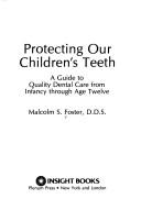 Protecting Our Children's Teeth