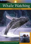 Whale Watching (Bair, Diane. Wildlife Watching.)