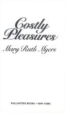 Costly Pleasures
