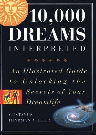 Illustrated 10,000 Dreams Interpreted