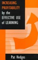 Increasing Profitability by the Effective Use of Learning