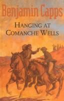 Hanging at Comanche Wells