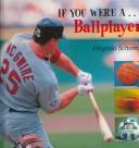 If You Were a Ballplayer (If You Were A..., Set 2)