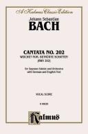 Cantata No. 202