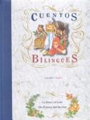 LA Dama Y El Leon/the Princess and the Lion (Cuentos Y Leyendas Bilingues)