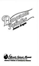 Dangerous Paradise (Silhouette Intimate Moments, 32)