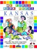 My First Book About Kansas (The Kansas Experience)