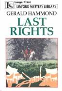 Last Rights (Linford Mystery Library (Large Print))