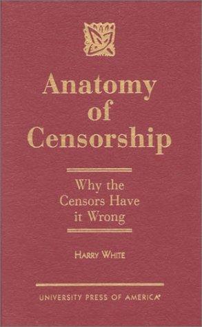 Anatomy of censorship