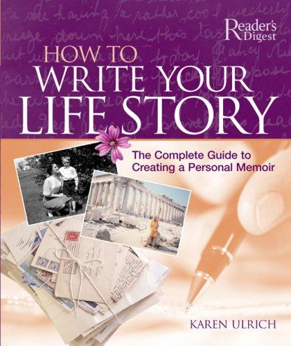 How To Write Your Life Story (Reader's Digest)