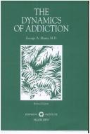 The dynamics of addiction