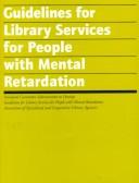 Guidelines for Library Services for People With Mental Retardation