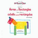 Let's Draw a Horse With Rectangles / Vamos a Dibujar un Caballo Usando Rectangulos (Let's Draw With Shapes)