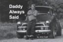 Daddy Always Said