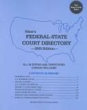 Want's Federal-State Court Directory 2005