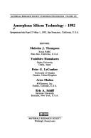 Amorphous Silicon Technology-1992 (Materials Research Society Symposium Proceedings)