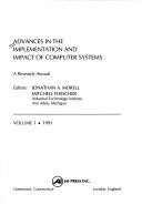Advances in the Implementation and Impact of Computer Systems