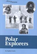 History Makers - Polar Explorers (History Makers)