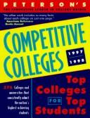 Peterson's Competitive Colleges 1997-1998 (16th ed)