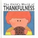The Child's World of Thankfulness 