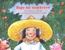 Bajo Mi Sombrero (Books for Young Learners)