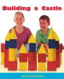 Building a castle (Early connections)