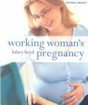 Working Women's Pregnancy