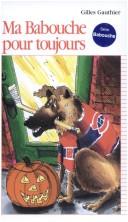 Ma Babouche Pour Toujours
