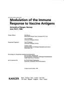 Modulation of the Immune Response to Vaccine Antigens