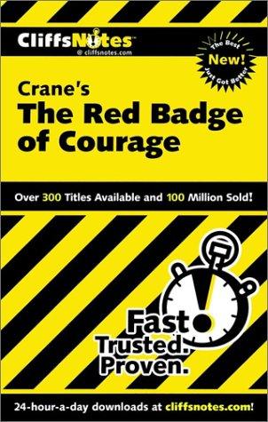 CliffNotes Crane's The red badge of courage