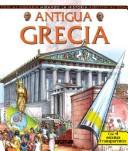 Antigua Grecia/ Ancient Greece (Mirando La Historia/ Looking at History)