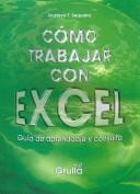 Como Trabajar Con Excel / How to Work with Excel