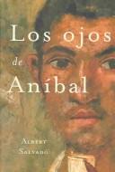 Los Ojos De Anibal (Coleccion Novela Historica)