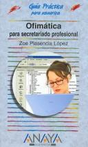 Ofimatica para secretariado profesional / Office Automation for Professional Secretaries