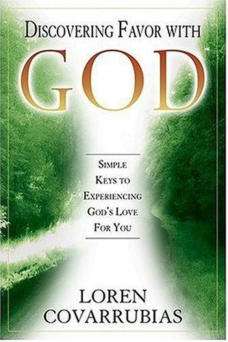 Discovering Favor with God