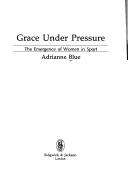 Grace Under Pressure