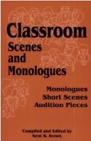 Classroom scenes and monologues