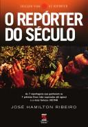 O repórter do século
