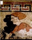 La tomba della quadriga infernale nella necropoli delle Pianacce di Sarteano