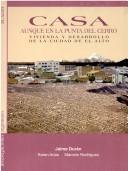 Casa aunque en la punta del cerro