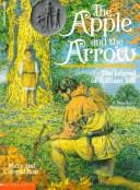 The Apple And The Arrow