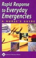 Rapid Response to Everyday Emergencies