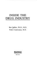 Inside the Drug Industry