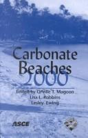 Carbonate Beaches 2000: First International Symposium on Carbonate Sand Beaches 