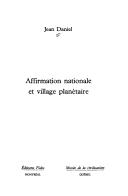 Affirmation nationale et village planétaire