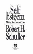 Self-esteem, the new reformation
