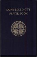 Saint Benedict's prayer book for beginners.