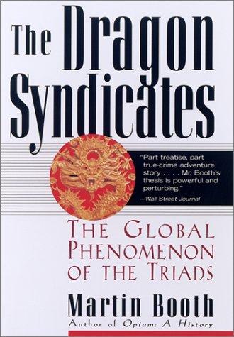 The Dragon Syndicates
